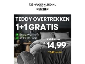 1+1 GRATIS op Teddy overtrekken 🧸