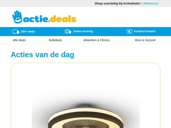 Plafondventilator met lamp | Sensor Prullenbak 50L Matzwart | Solarlamp Geisha | Trampoline met veiligheidsnet | LED Batten