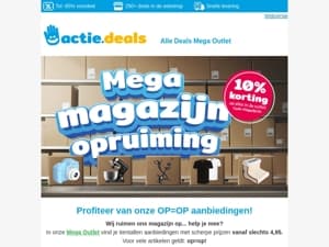 🔥 Mega Magazijnopruiming! | 10% extra korting in de Mega Outlet
