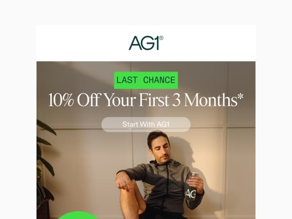 Last Call: 10% Off Your First 3 Months