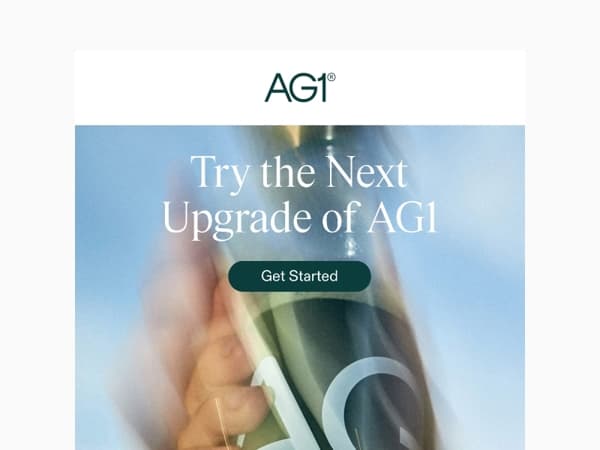 Try the next upgrade of AG1 🌿