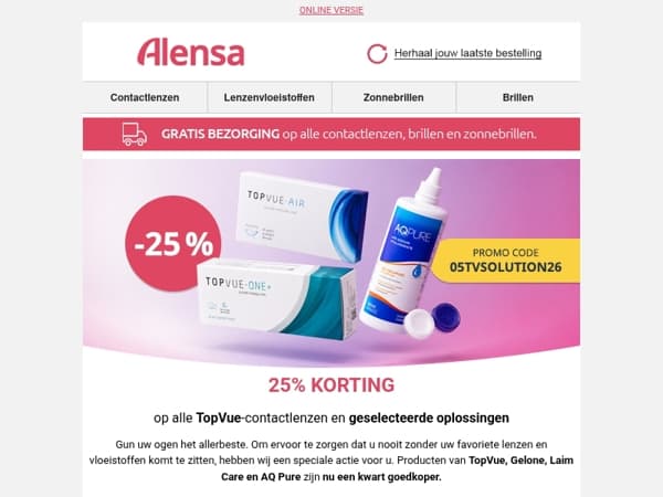 De korting van 25% op lenzen en oplossingen is net begonnen.