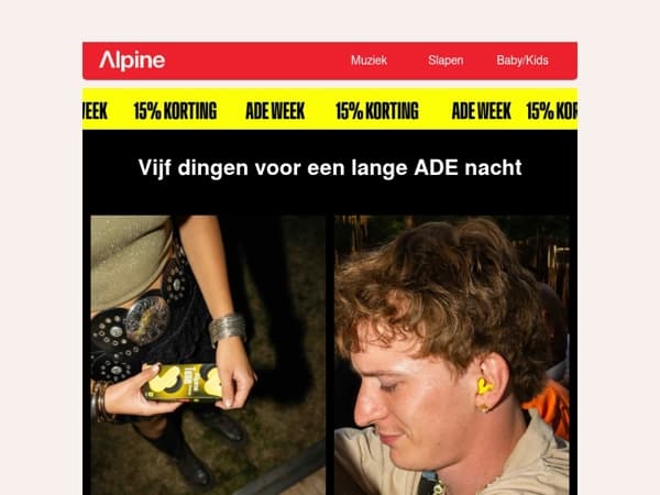 Vijf dingen voor een lange ADE nacht 💛