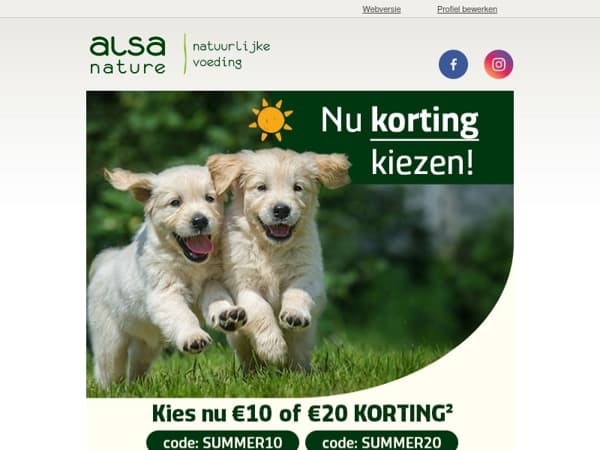 Wil je 10,- of 20,- Zomerkorting? Kies nu zelf 🐶