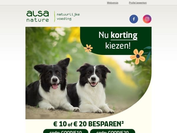 Kies nu 10,- of 20,- korting op je hele bestelling! 😍