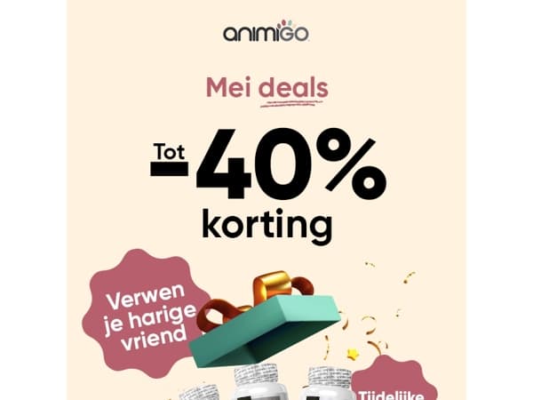 🐶 Nu tot 40% korting tijdens onze mei deals