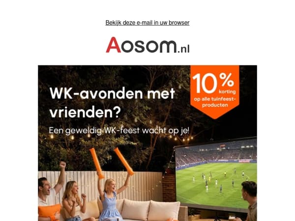 ⚽Samen WK kijken? Bespaar 10% op alles wat u nodig hebt voor uw tuinfeest!