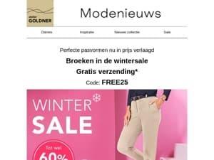 Broeken: perfecte pasvormen nu voor een extra lage prijs