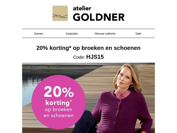 20% korting op broeken en schoenen