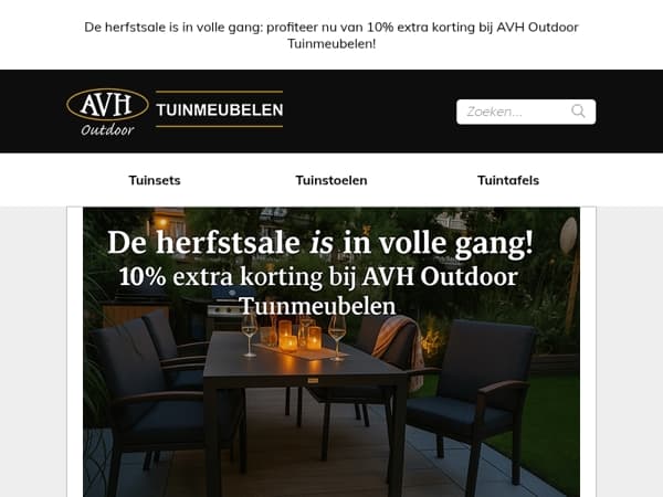 De herfstsale is in volle gang: profiteer nu van 10% extra korting bij AVH Outdoor Tuinmeubelen!