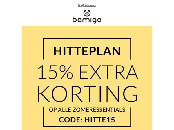 Hitteplan: 15% EXTRA korting op alle zomeressentials