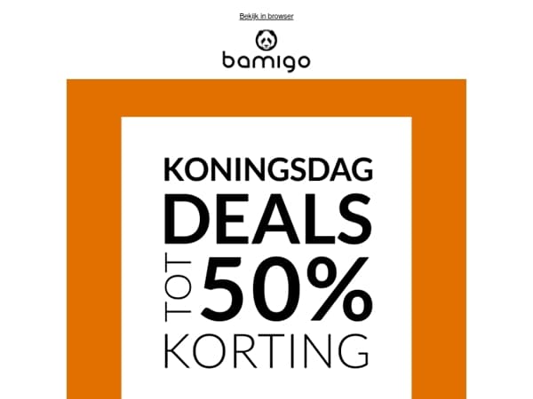 Koningsdag deals: tot 50% korting