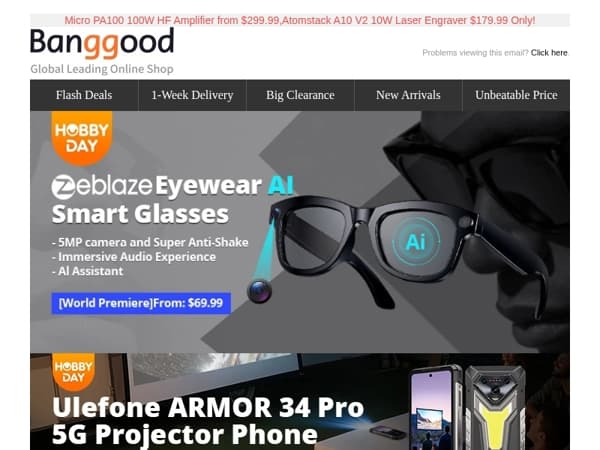[Super Deals] Zeblaze Eyewear AI Smart Glasses from $69.99, $599.99 Ulefone ARMOR 34 Pro 5G Projector Phone.