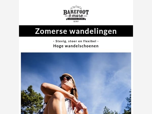 Hoge of lage barefoot wandelschoenen: wat past bij jouw zomer?