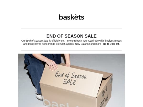 End of Season Sale has started at Baskèts