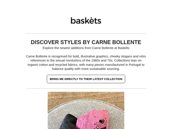 The newest Carne Bollente arrivals