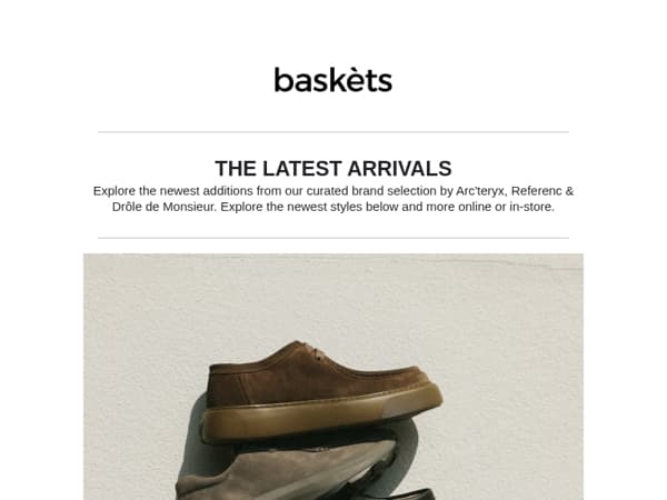 New in - Arc'teryx, Referenc & Drôle de Monsieur