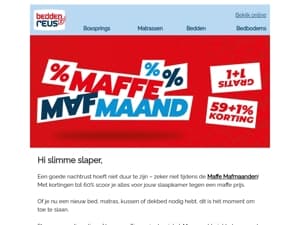 Maffe kortingen op jouw nachtrust: tot 60% korting!
