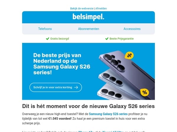 De Galaxy S26 series voor de allerbeste prijs van Nederland i.c.m. abonnement!