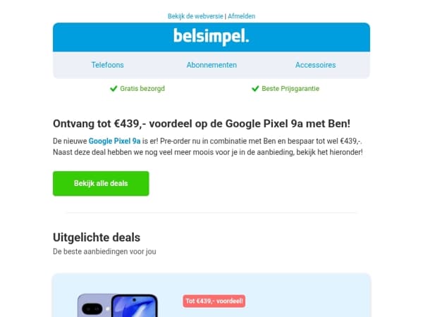 Ontvang tot €439,- voordeel op de nieuwe Google Pixel 9a met Ben