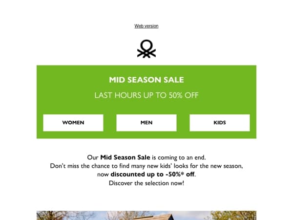 Last hours of Mid Season Sale up to -50% off