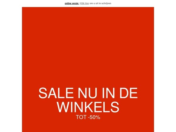 SALE tot -50%. Nu verkrijgbaar in de winkels 📣