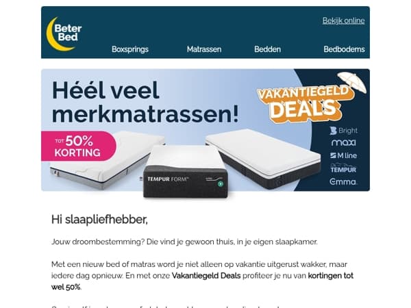 Jouw droombestemming? Een nieuw bed!