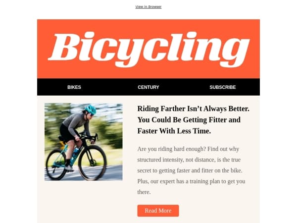 Riding Farther Isn’t Always Better. You Could Be Getting Fitter and Faster With Less Time. 