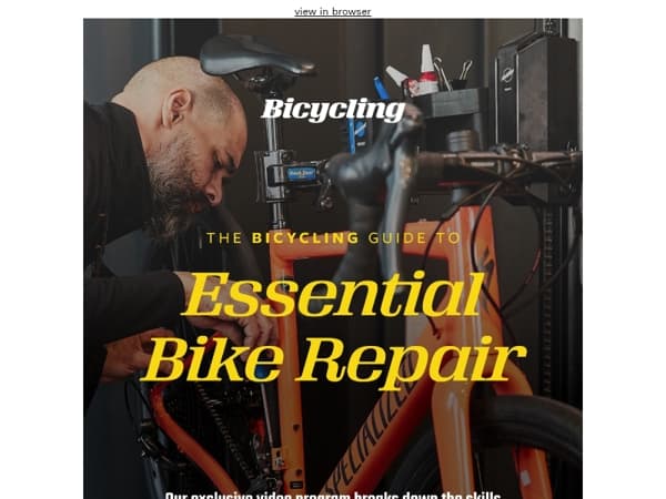 NEW: The Bicycling Guide to Essential Bike Repair