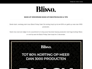 Black Friday week bij Blisso! Tot 80% korting op meer dan 3000 make-up artikelen