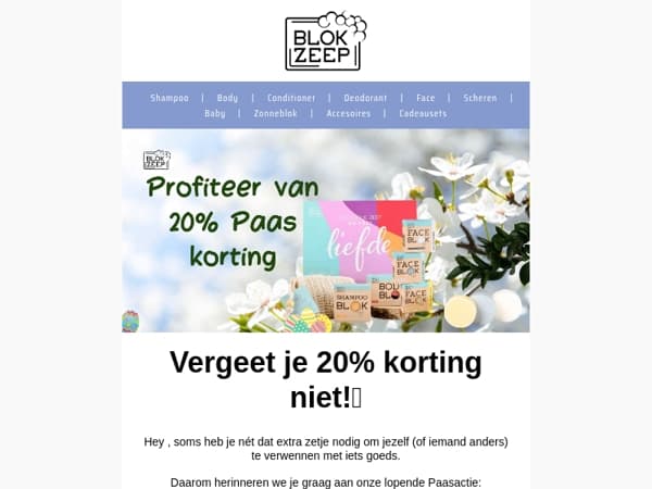 Hey Vergeet je 20% korting niet!