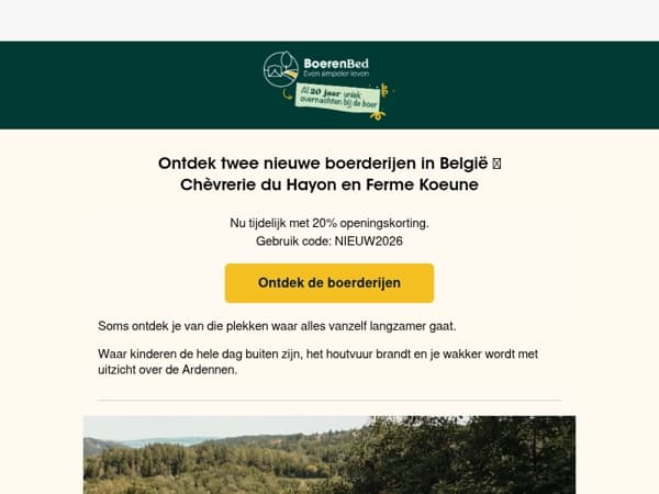 Ontdek onze twee nieuwe Belgische boerderijen met 20% korting