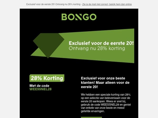 Alleen voor de eerste 20! Ontvang nu 28% korting
