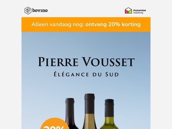 🇫🇷 Laatste dag: 20% korting op Pierre Vousset wijnen