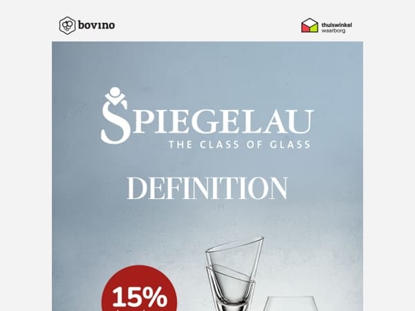 🍷 15% korting op Spiegelau Definition glaswerk