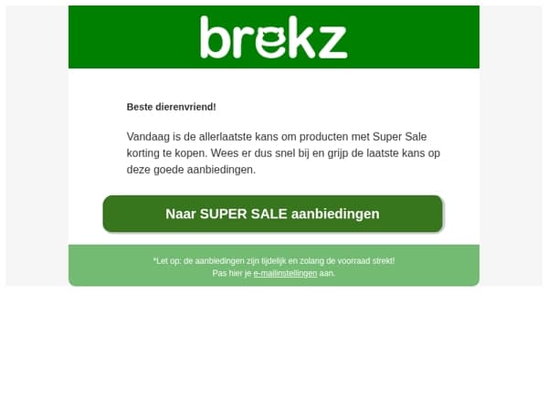 Allerlaatste kans op Super Sale kortingen