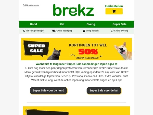 Super Sale aanbieding is bijna voorbij!