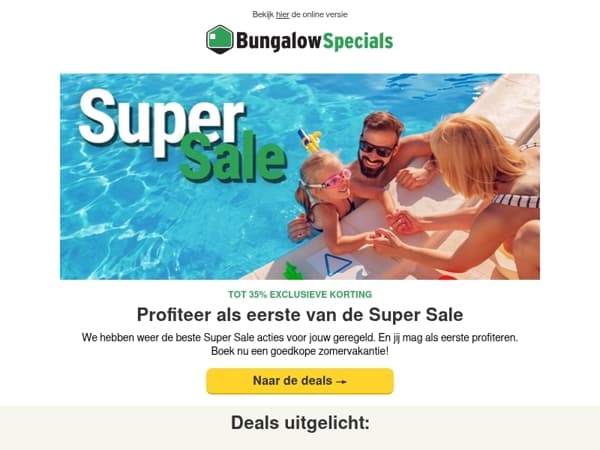 Super Sale: jij hebt als eerste toegang!