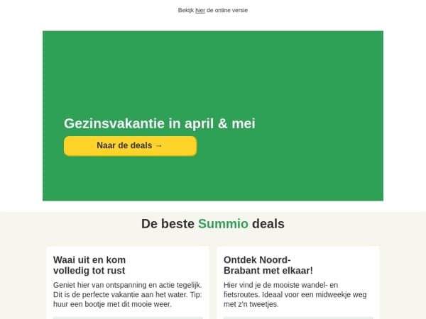 Ontdek de Summio last minutes!