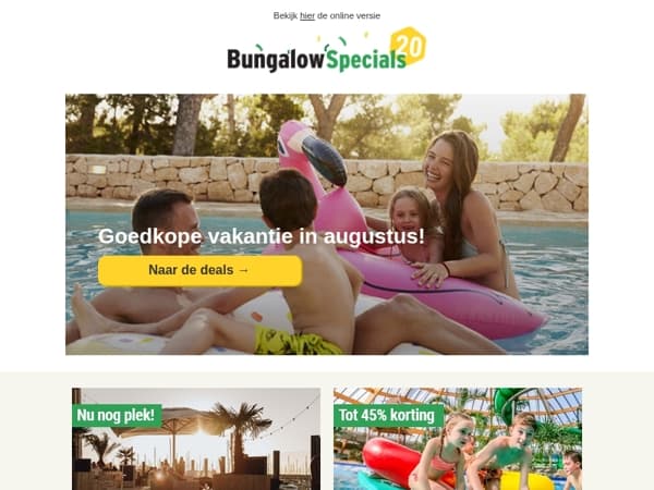 Ga goedkoop weg in augustus!