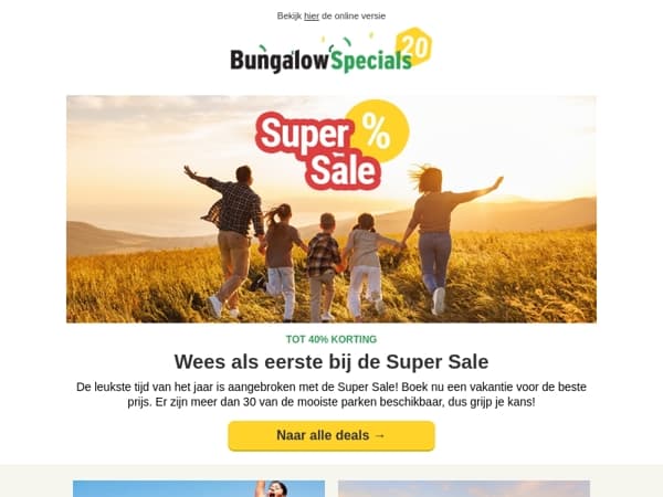 Jij krijgt als eerste toegang tot de Super Sale!