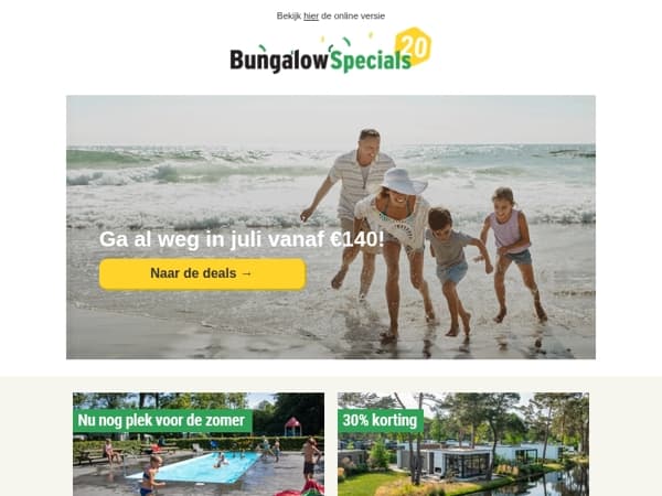 Ga op vakantie in juli vanaf €140!