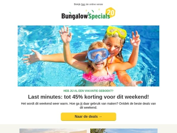 Dit weekend een last minute vakantie?