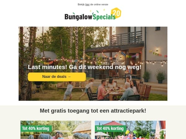 Ga dit weekend nog weg!