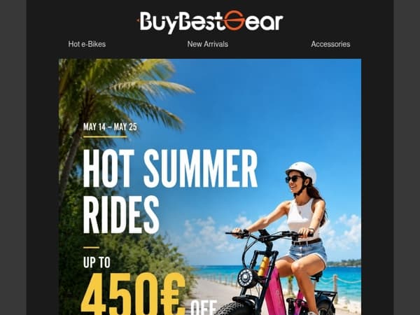 🔥 Summer Sale — Up to 450€ off