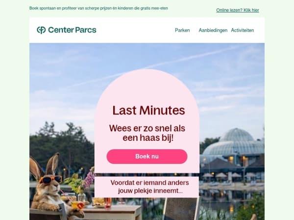 Geen grap: ontdek de beste Last Minutes bij Center Parcs