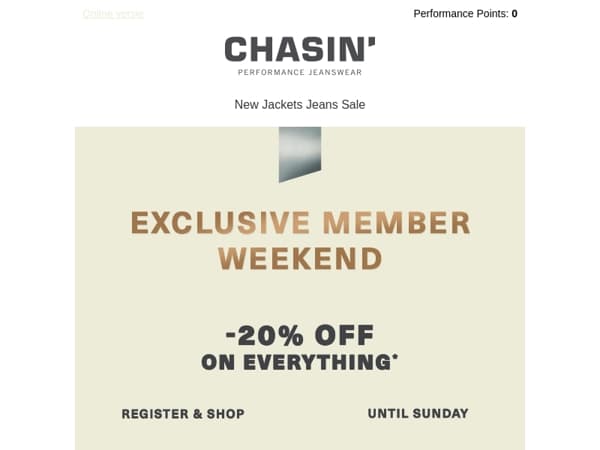 Exclusive Member Weekend: 20% off on everything