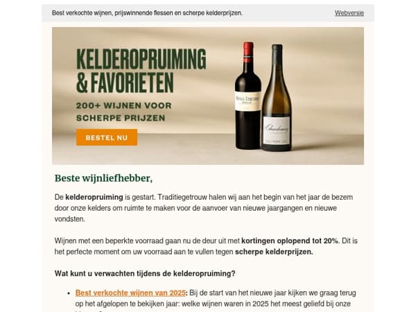 De Kelderopruiming is begonnen