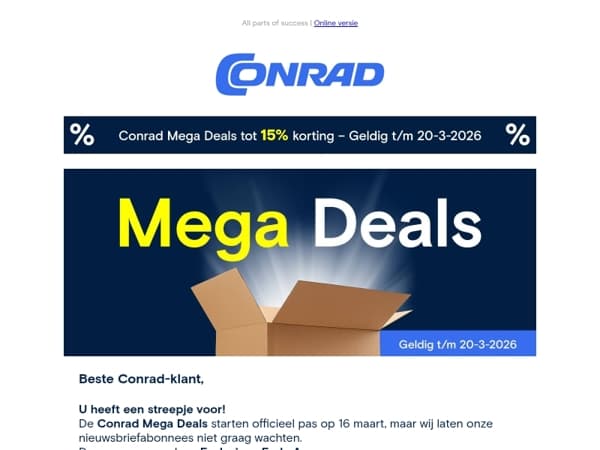 🤫 U heeft nu al stiekem toegang tot de Conrad Mega Deals!
