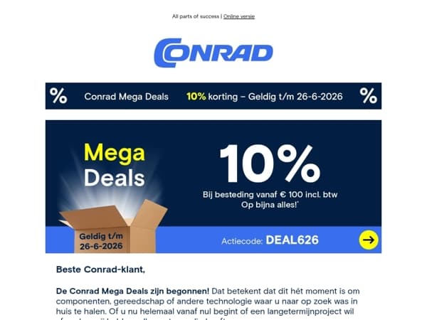 ⚡Conrad Mega Deals: 10% korting op uw volgende techniekproject!